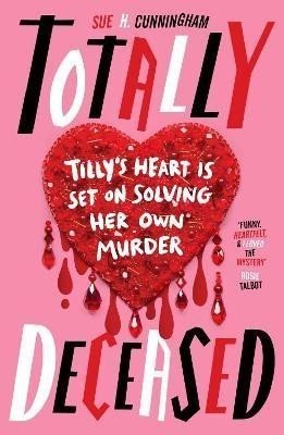 Totally Deceased - Sue H. Cunningham