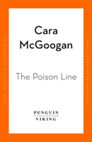 Poison Line - The shocking true story of how a miracle cure became a deadly poison (McGoogan Cara)(Pevná vazba)