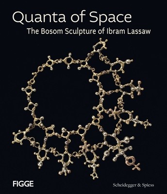Quanta of Space: The Bosom Sculpture of Ibram Lassaw (Wallace Andrew)(Pevná vazba)