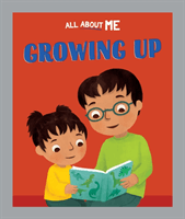 All About Me: Growing Up (Lester Dan)(Paperback / softback)