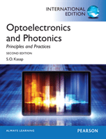 Optoelectronics & Photonics: Principles & Practices - International Edition (Kasap Safa)(Paperback / softback)