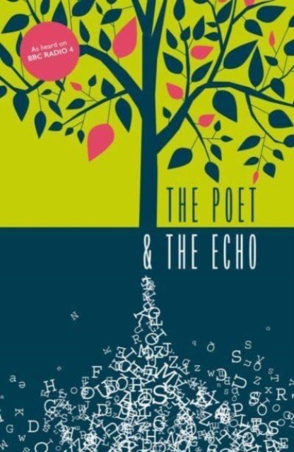 Poet and the Echo(Paperback / softback)