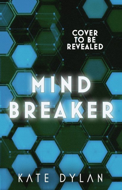 Mindbreaker (Dylan Kate)(Paperback)