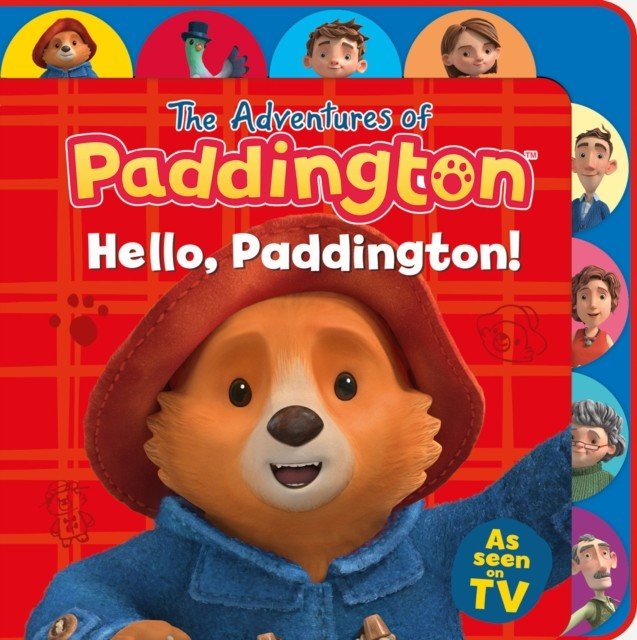 Hello, Paddington! (Tabbed Board) (HarperCollins Children's Books)(Board book)