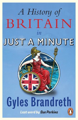 A History of Britain in Just a Minute (Brandreth Gyles)(Paperback)