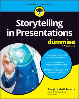 Storytelling in Presentations for Dummies (Lindsell-Roberts Sheryl)(Paperback)