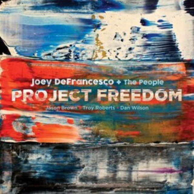 Project freedom (Joey DeFrancesco & The People) (Vinyl / 12