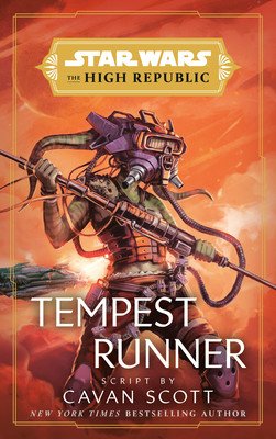 Star Wars: Tempest Runner (The High Republic) (Scott Cavan)(Paperback)