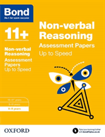Bond 11+: Non-verbal Reasoning: Up to Speed Papers - 8-9 years (Primrose Alison)(Paperback / softback)