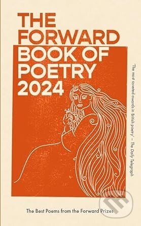 The Forward Book of Poetry 2024 - Faber and Faber