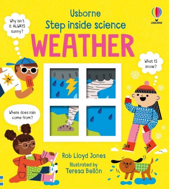 Step inside Science: Weather (Jones Rob Lloyd)(Pevná vazba)