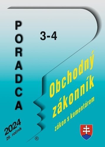 Poradca č. 3-4 / 2024 - Obchodný zákonník s komentárom - Poradca s.r.o.