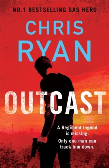 Outcast - The blistering new thriller from the No.1 bestselling SAS hero (Ryan Chris)(Paperback / softback)