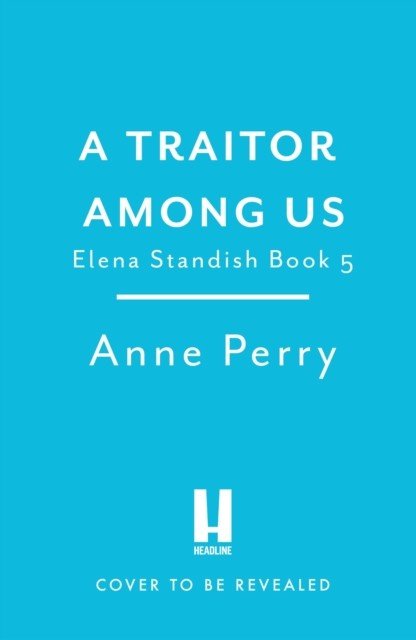 Traitor Among Us (Elena Standish Book 5) - Elena Standish thriller 5 (Perry Anne)(Paperback / softback)