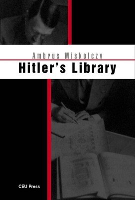 Hitler's Library (Miskolczy Ambrus)(Paperback)