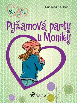 Pyžamová party u Moniky - Line Kyed Knudsen - e-kniha