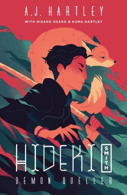 Hideki Smith - Demon Queller (Hartley A.J.)(Paperback / softback)