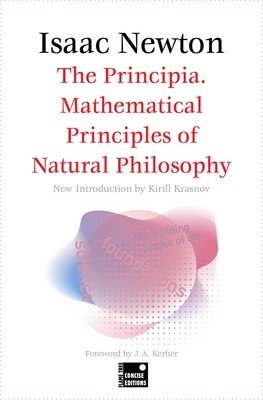 The Principia. Mathematical Principles of Natural Philosophy (Concise Edition) (Newton Isaac)(Paperback)