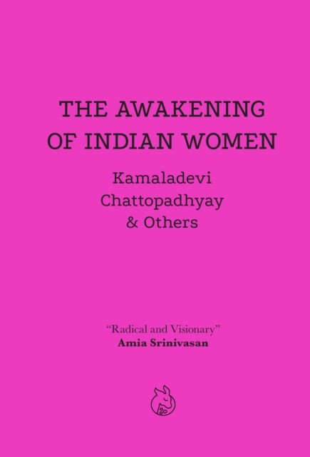 Awakening Of Indian Women (Chattopadhyay Kamaladevi)(Paperback / softback)