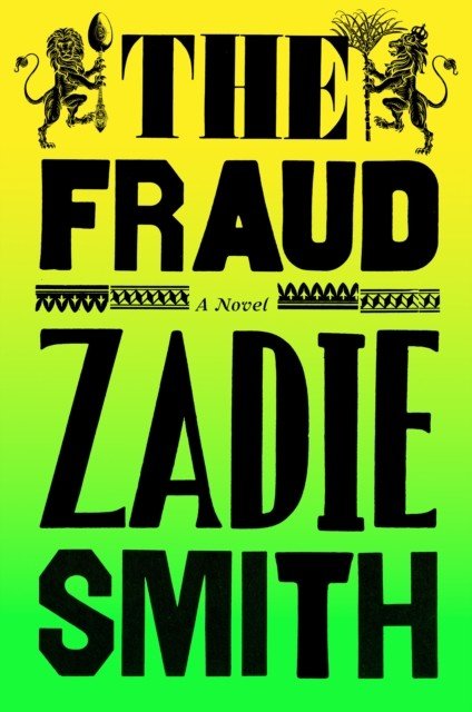 Fraud - The Instant No.2 Sunday Times Bestseller (Smith Zadie)(Pevná vazba)