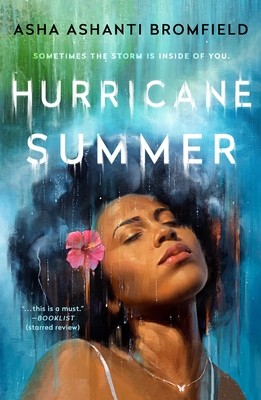 Hurricane Summer (Bromfield Asha Ashanti)(Paperback)