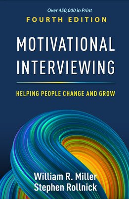 Motivational Interviewing: Helping People Change and Grow (Miller William R.)(Pevná vazba)
