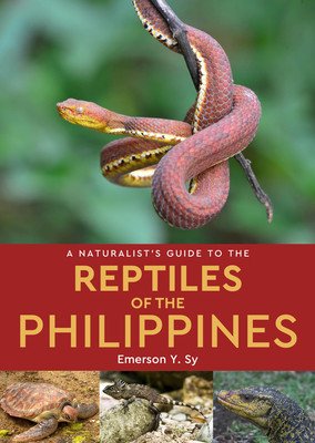 A Naturalist's Guide to the Reptiles of the Philippines (Sy Emerson Y.)(Paperback)