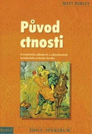 Původ ctnosti - Matt Ridley