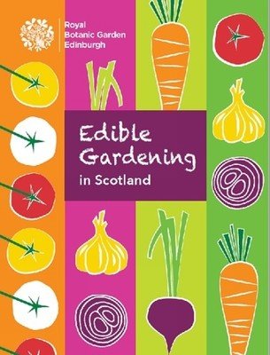 Edible Gardening in Scotland (Dell Ben)(Paperback)