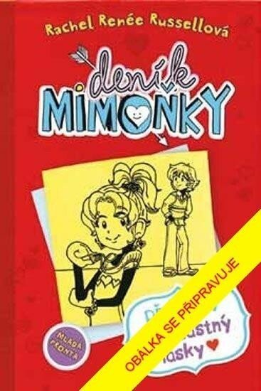 DENÍK MIMOŇKY 6: Příběhy nešťastný lásky, 2.  vydání - Rachel Renée Russell