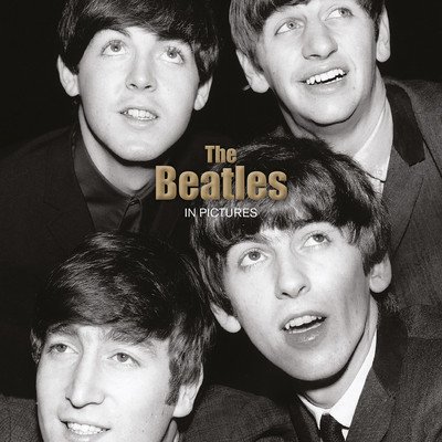 The Beatles: In Pictures (Mirrorpix)(Paperback)
