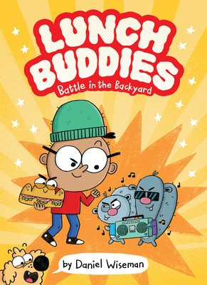 Lunch Buddies: Battle in the Backyard (Wiseman Daniel)(Paperback)