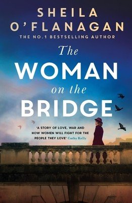 The Woman on the Bridge (O'Flanagan Sheila)(Paperback)