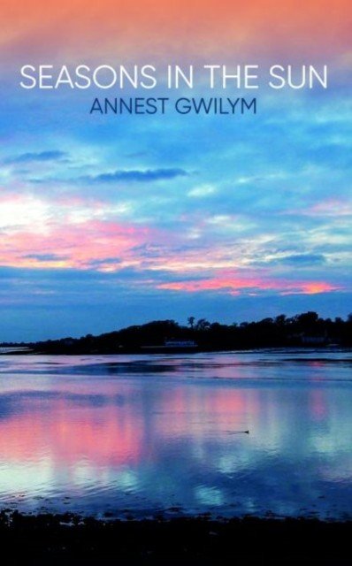 Seasons in the Sun (Gwilym Annest)(Paperback / softback)