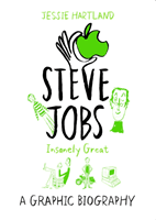 Steve Jobs: Insanely Great (Hartland Jessie)(Paperback / softback)