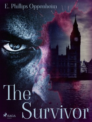 The Survivor - Edward Phillips Oppenheim - e-kniha