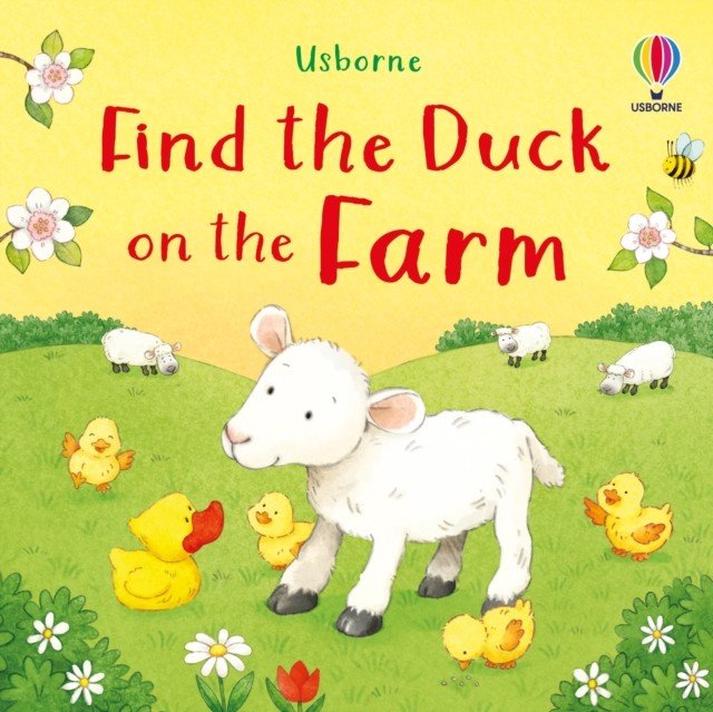 Find the Duck on the Farm (Nolan Kate)(Board book)