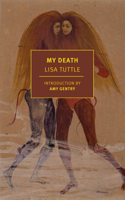 My Death (Tuttle Lisa)(Paperback)