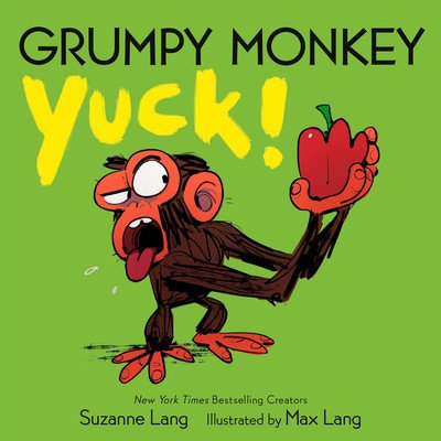 Grumpy Monkey Yuck! (Lang Suzanne)(Board Books)