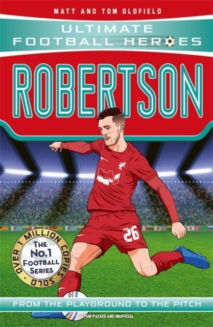 Robertson (Ultimate Football Heroes - The No.1 football series) - Collect Them All! (Oldfield Matt & Tom)(Paperback / softback)