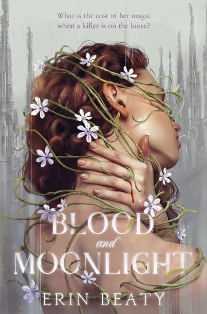 Blood and Moonlight (Beaty Erin)(Paperback / softback)