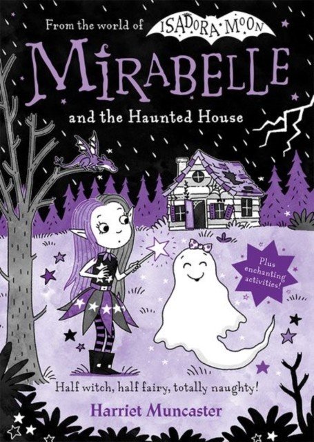 Mirabelle and the Haunted House (Muncaster Harriet)(Pevná vazba)