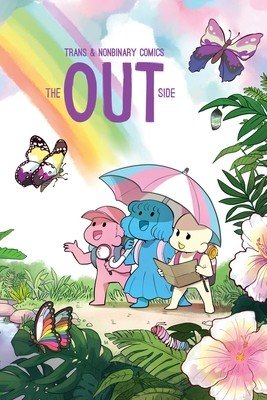 The Out Side: Trans & Nonbinary Comics (Kao The)(Paperback)