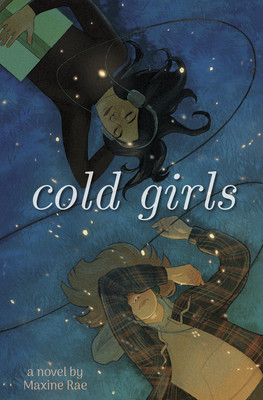 Cold Girls (Rae Maxine)(Paperback)