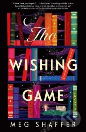The Wishing Game - Meg Shaffer