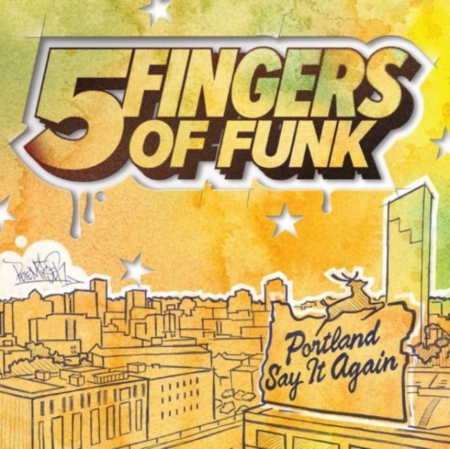 Portland say it again (Five Fingers of Funk) (Vinyl / 12