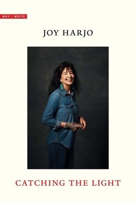 Catching the Light (Harjo Joy)(Paperback)