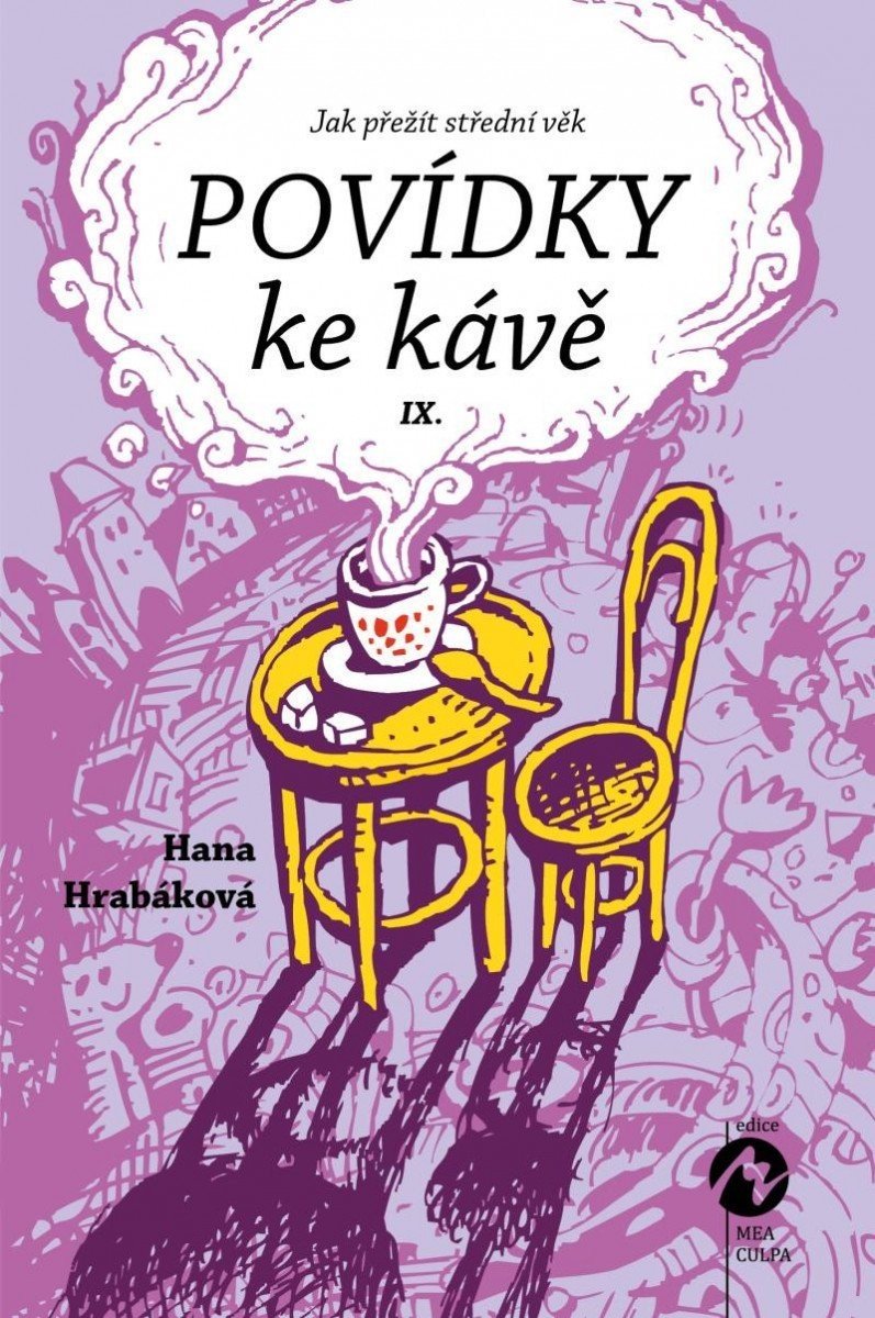 Povídky ke kávě IX. aneb Jak přežít střední věk - Hana Hrabáková