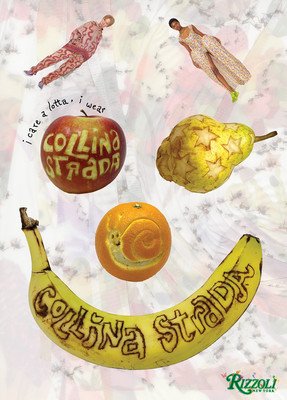 I Care a Lotta, I Wear Collina Strada (Strada Collina)(Pevná vazba)