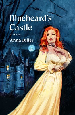 Bluebeard's Castle (Biller Anna)(Paperback)